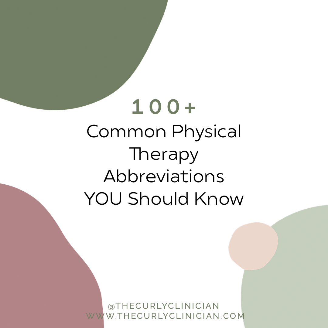 100+ Common Physical Therapy Abbreviations YOU Should Know